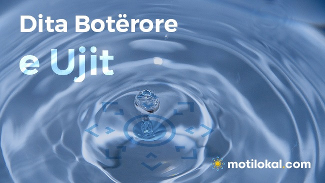 Sot Dita Botërore e Ujit