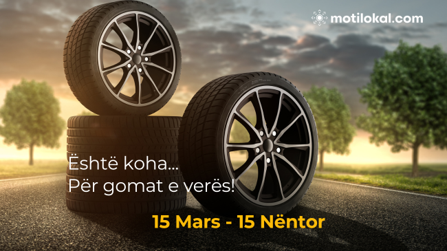 15 Mars - Koha për ndërrimin e gomave